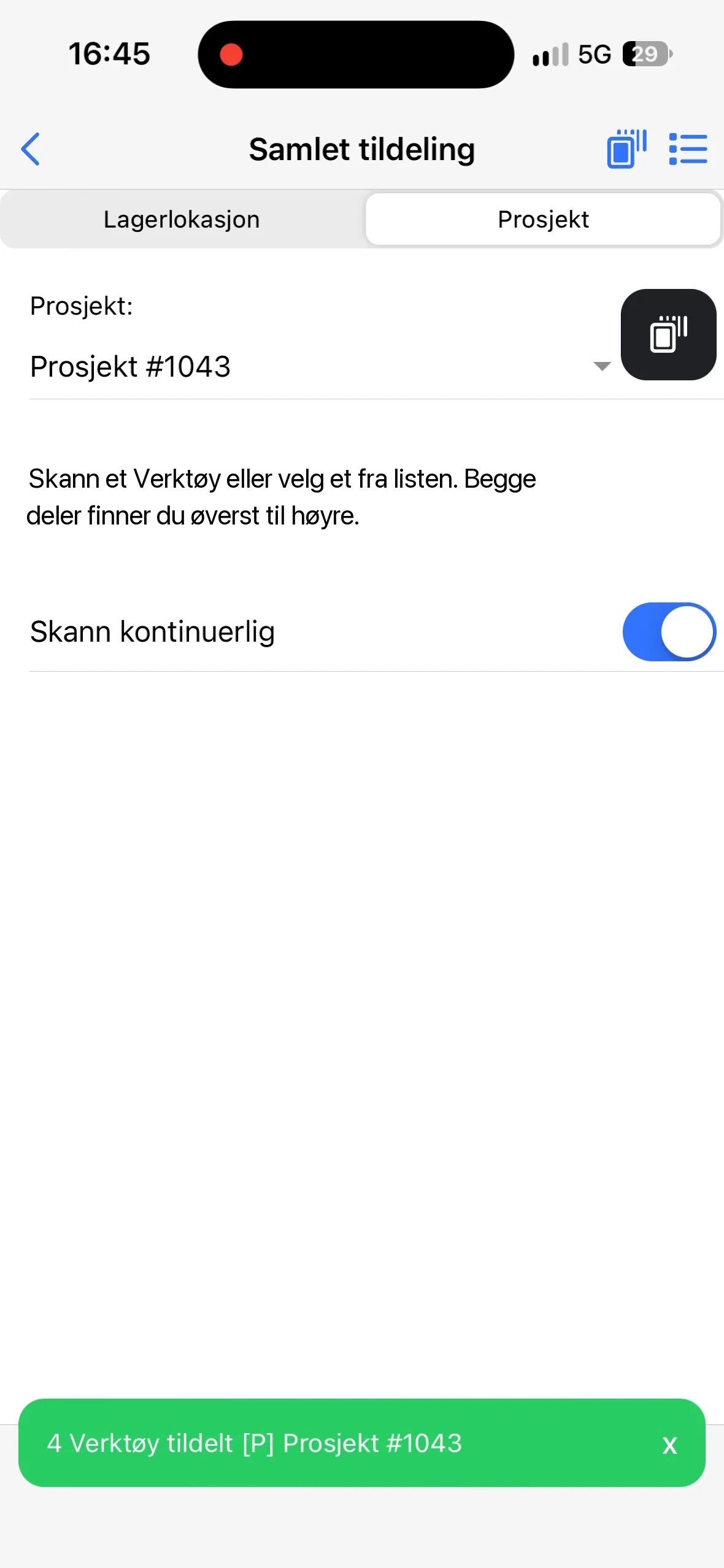 Bekreftelsen 4 Verktøy tildelt [P] Prosjekt #1043 nederst på skjermen